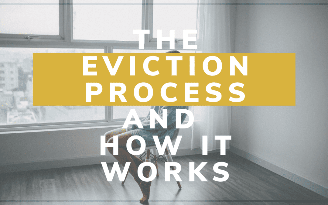 The Eviction Process and How it Works | Bellevue Property Management Advice