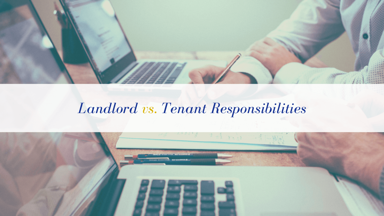 Landlord vs. Tenant Responsibilities in Prosser – Who Pays for What?