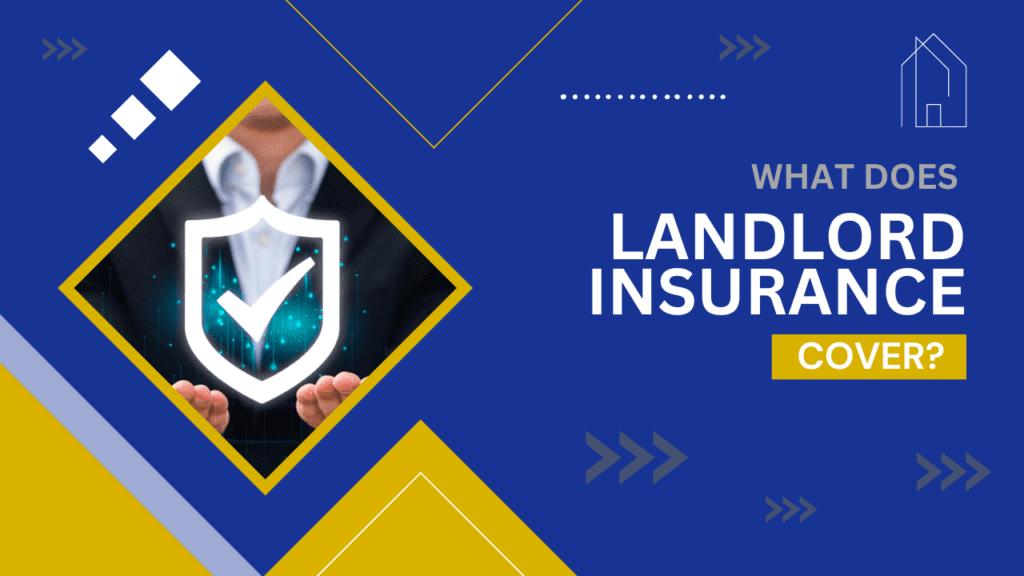 What Does Landlord Insurance Cover? - Article Banner