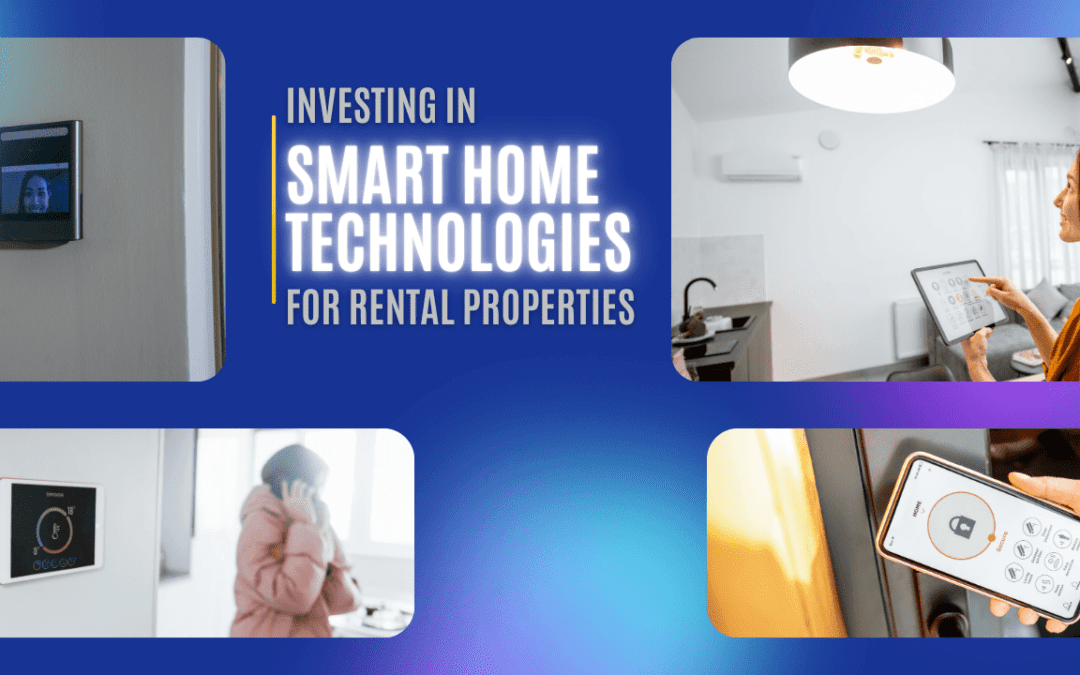 Investing in Smart Home Technologies for Monroe Rental Properties